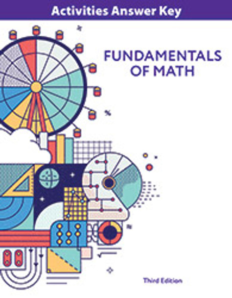 Fundamentals of Math - Activities Answer Key (3rd Edition)
