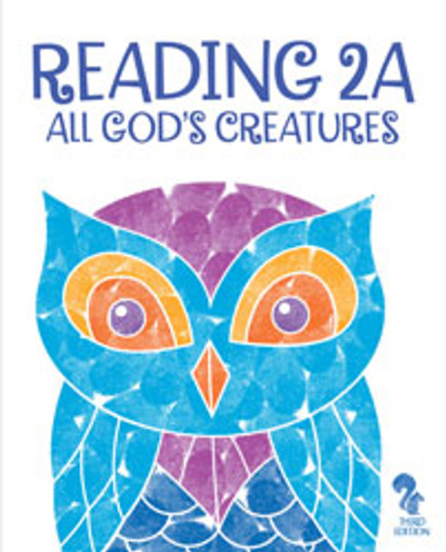 Reading 2A: All God's Creatures - Student Text (3rd Edition)