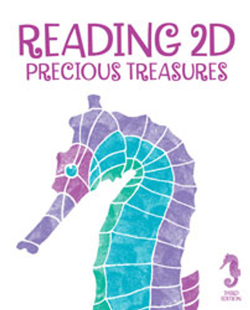 Reading 2D: Precious Treasures - Student Text (3rd Edition)