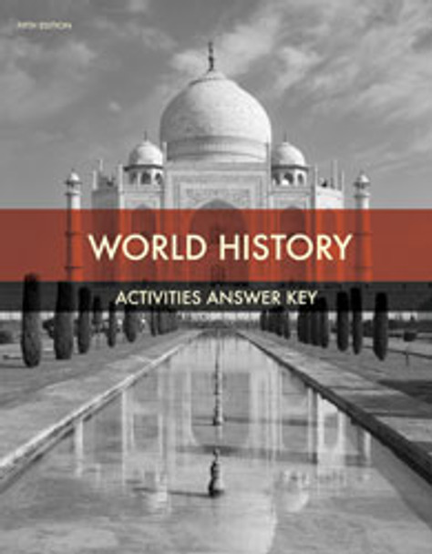 World History - Student Activities Answer Key (5th Edition)