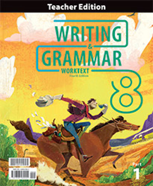 Writing & Grammar 8 - Teacher Edition (4th Edition)