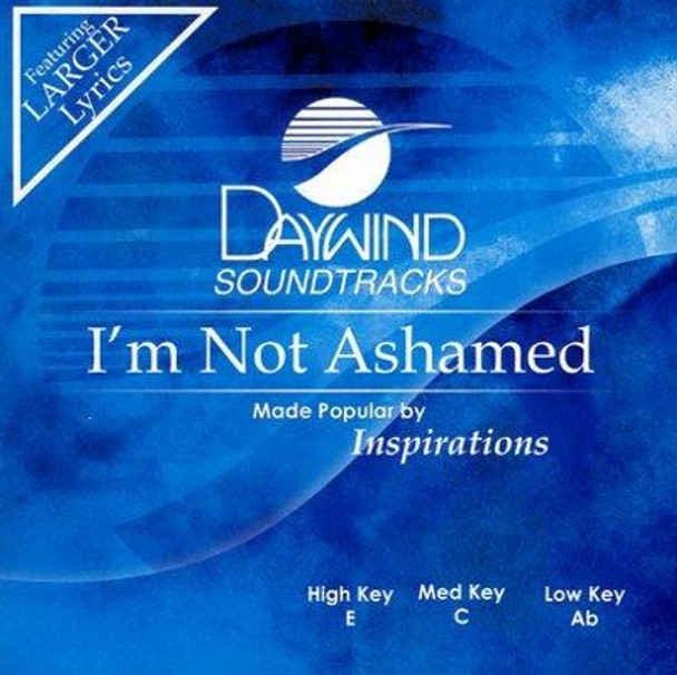 I'm Not Ashamed - Soundtrack CD (The Inspirations)