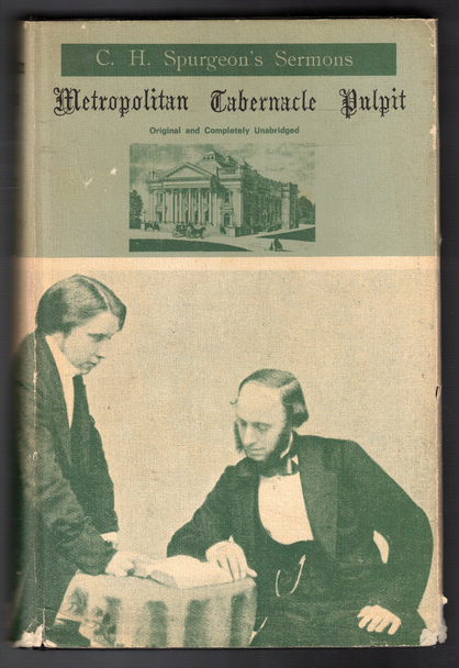 The Metropolitan Tabernacle Pulpit Volume 15 / 1869 by C. H. Spurgeon