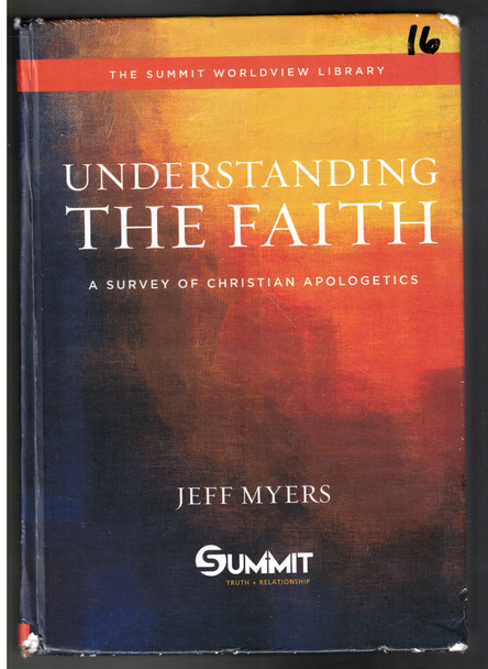 Understanding the Faith by Jeff Myers (Lot of 4 books Graded Good- to Good)