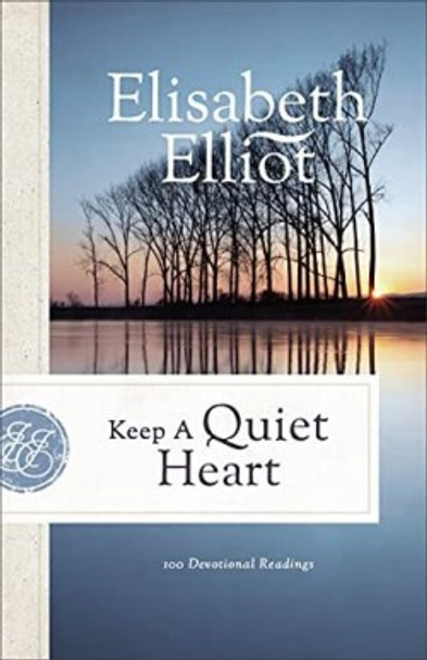 Keep A Quiet Heart