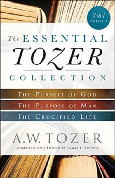 The Essential Tozer Collection