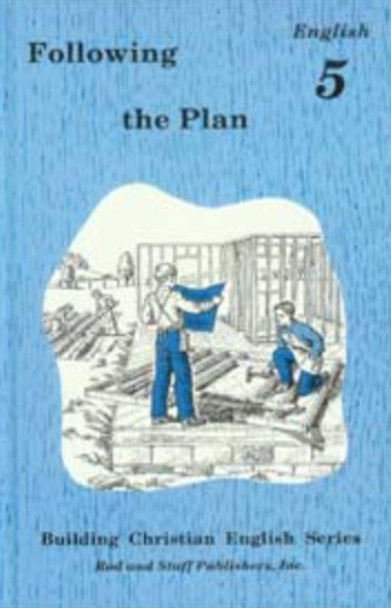 English 5: Following the Plan (Student Textbook)