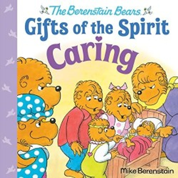 Gifts of The Spirit: Caring