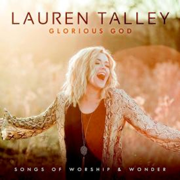 Glorious God: Songs Of Worship and Wonder CD