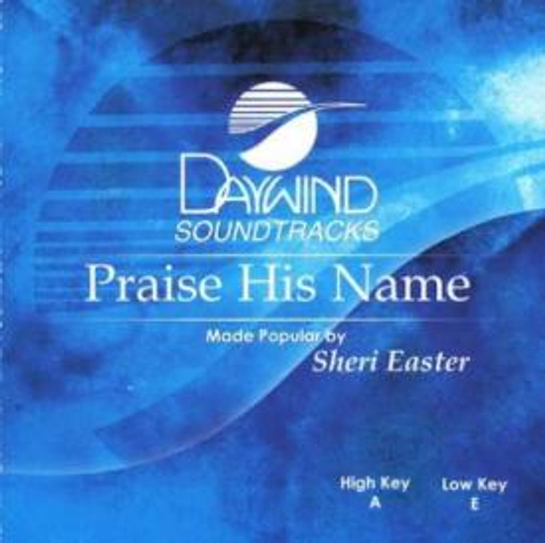Praise His Name - Soundtrack CD (Jeff Easter)
