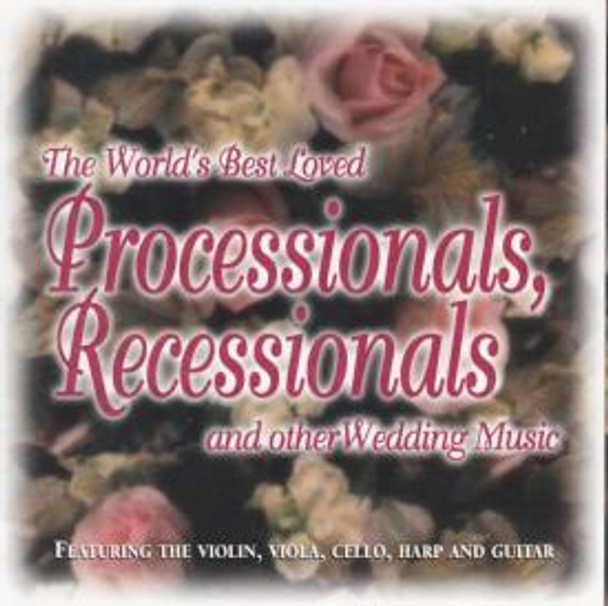 World's Best Loved Wedding Processional's and Recessional's - Soundtrack CD
