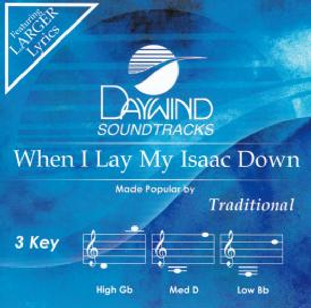 When I Lay My Isaac Down - Soundtrack CD (Traditional)