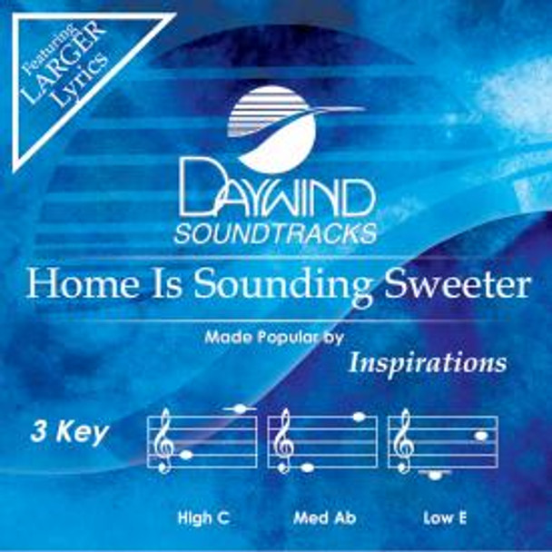 Home Is Sounding Sweeter - Soundtrack CD (The Inspirations)