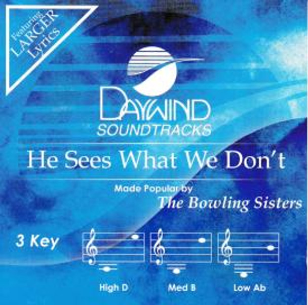 He Sees What We Don't - Soundtrack CD (Bowling Sisters)