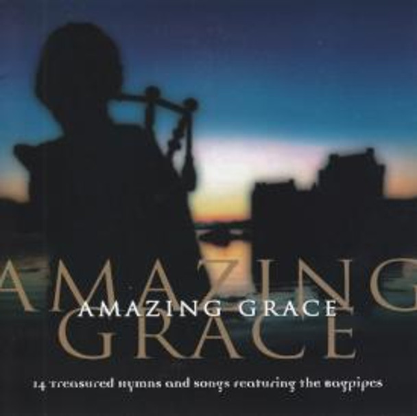 Amazing Grace: Bagpipes CD