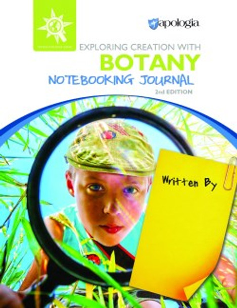 Exploring Creation with Botany: Notebooking Journal (2nd Edition)