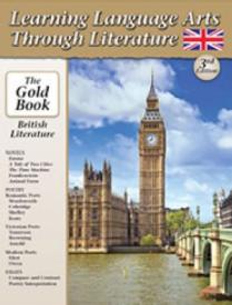 Learning Language Arts Through Literature: Gold Book - British Literature (Course Book)