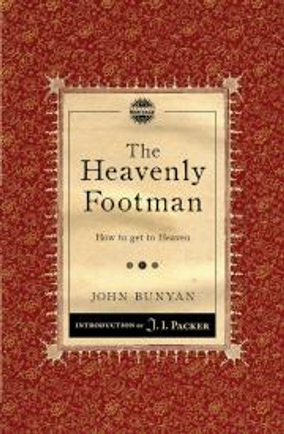 The Heavenly Footman : How To Get To Heaven