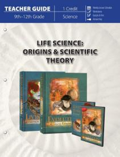 Life Science: Origins & Scientific Theory (Teacher Guide)