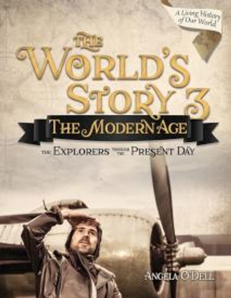 The World's Story 3: The Modern Age (Student Book)