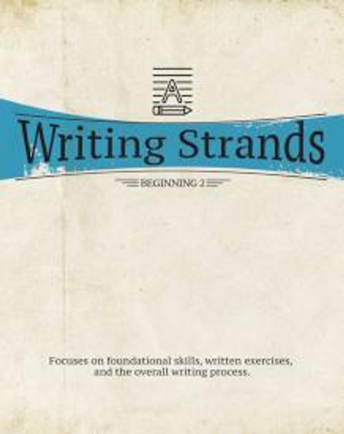 Writing Strands: Beginning 2