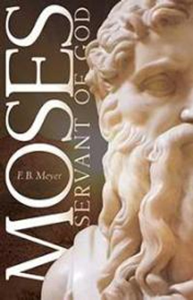 Moses: Servant Of God