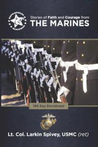 Stories Of Faith And Courage From The Marines