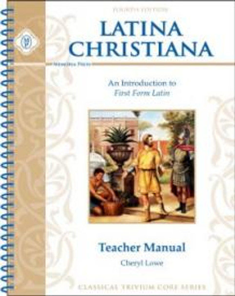 Latina Christiana: Teacher Manual (4th Edition)