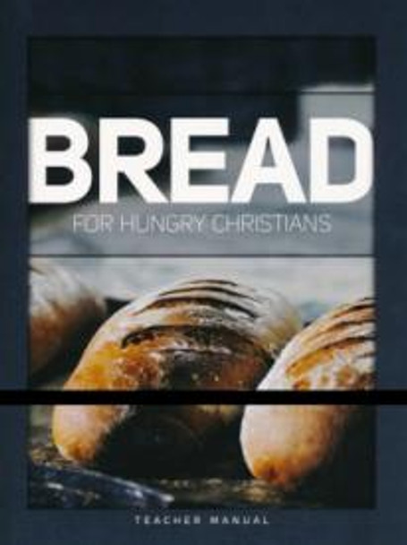 Bread Teacher's Manual