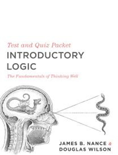 Introductory Logic (Test and Quiz Packet) Introductory Logic (Test and Quiz Packet)