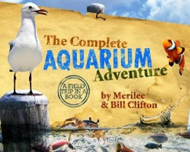 The Complete Aquarium Adventure