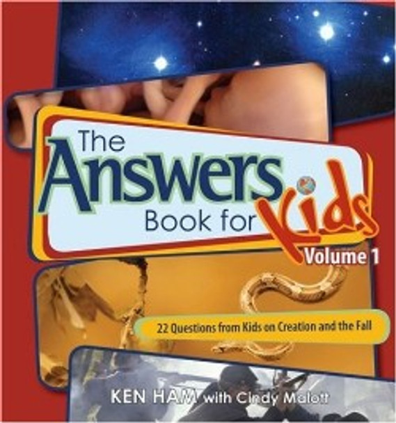 The Answers Book for Kids, Volume 1: Creation and the Fall