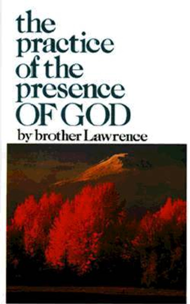 The Practice Of The Presence Of God