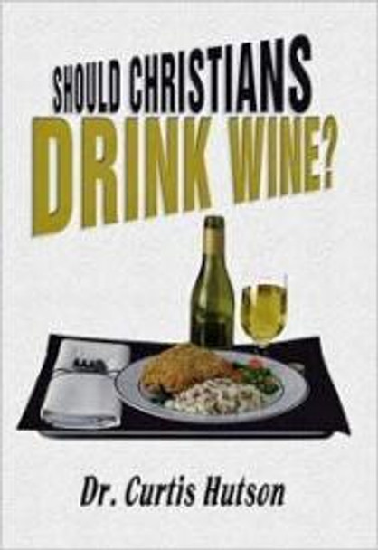 Should Christians Drink Wine