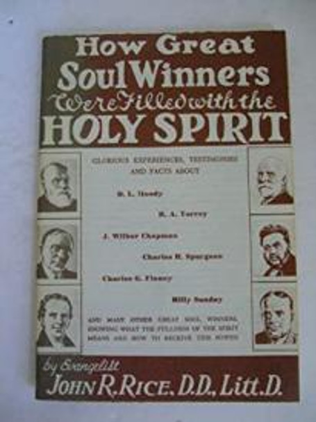 How Great Soul Winners Were Filled With The Holy Spirit