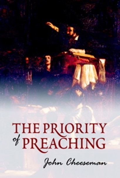 Priority Of Preaching