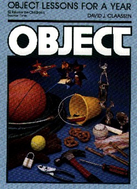 Object Lessons For A Year