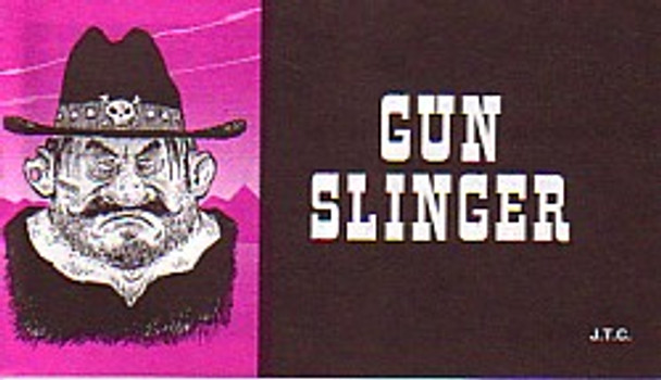 Gun Slinger Tract