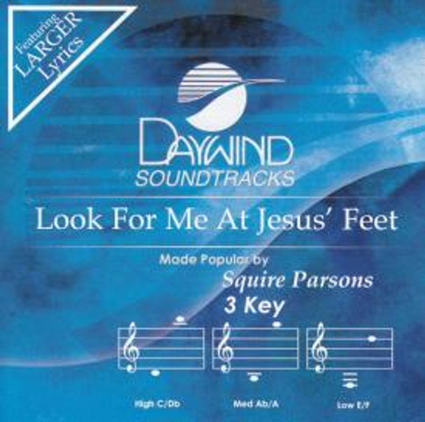 Look For Me At Jesus Feet - Soundtrack CD (Squire Parsons)