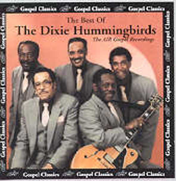 Best Of The Dixie Hummingbirds CD