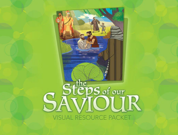 The Steps of Our Saviour (Visual Resource Packet)