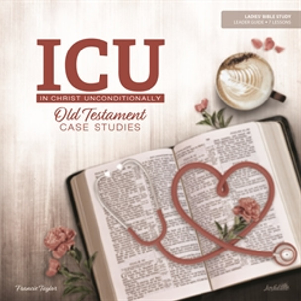 In Christ Unconditionally: Old Testament Case Studies (Leader Guide)