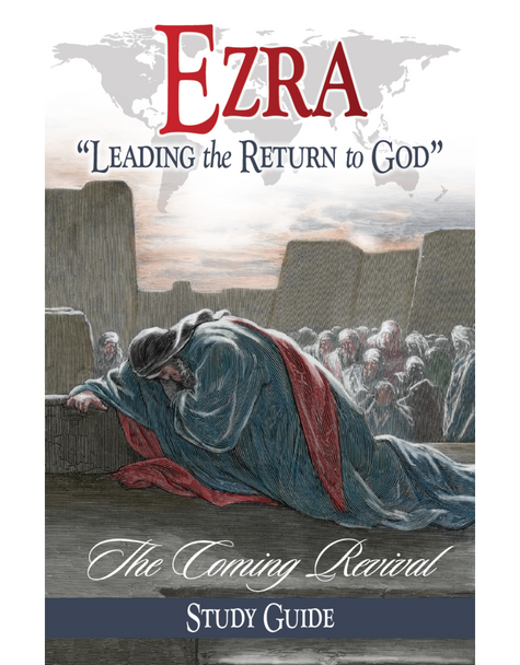 Ezra: Leading the Return to God (Study Guide)