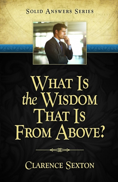 What is the Wisdom that is From Above?