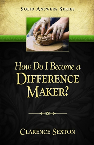 How Do I Become a Difference Maker?