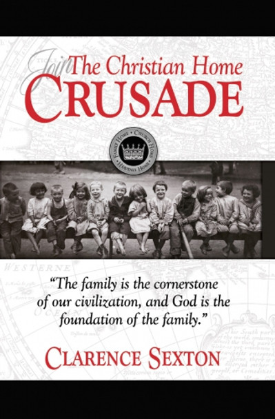 The Christian Home Crusade (Teacher's Guide)