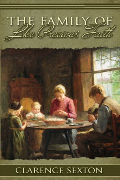 The Family of Like Precious Faith