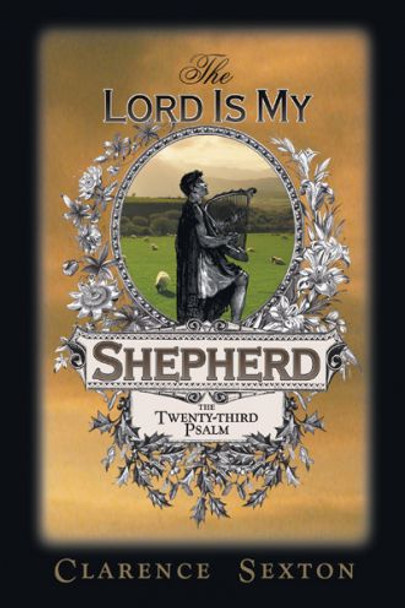 The Lord is My Shepherd