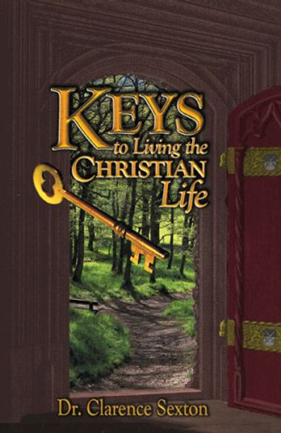 Keys to Living the Christian Life