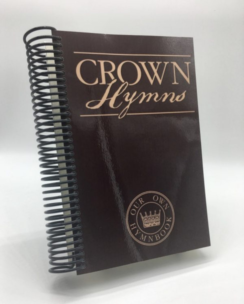 Crown Hymns (Spiral-Bound)